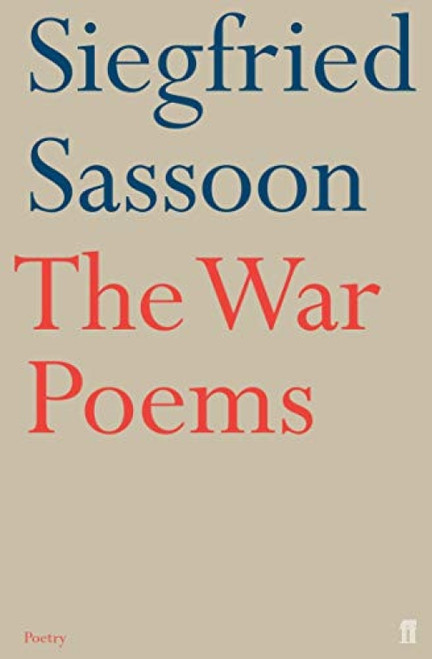 The War Poems by Siegfried Sassoon, 9780571240098