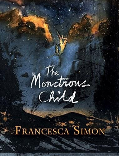 The Monstrous Child - 9780571330263 by Francesca Simon, 9780571330263