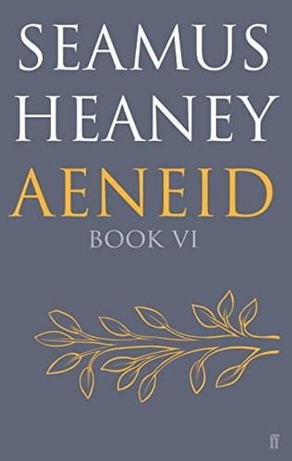 Aeneid Book VI - 9780571327317 by Seamus Heaney