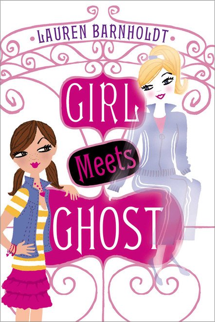 Girl Meets Ghost by Lauren Barnholdt, 9781442421462