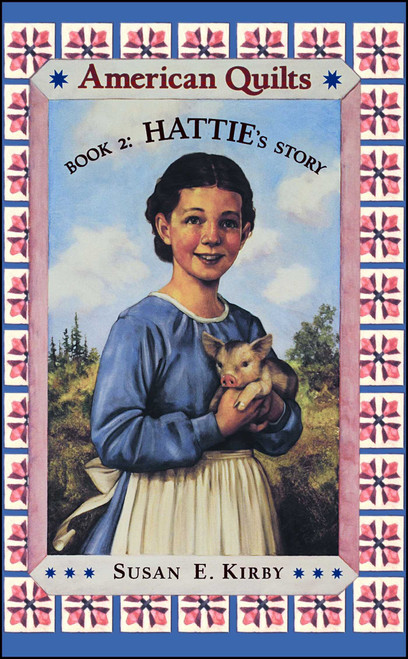 Hattie's Story by Susan Kirby, 9780689809705