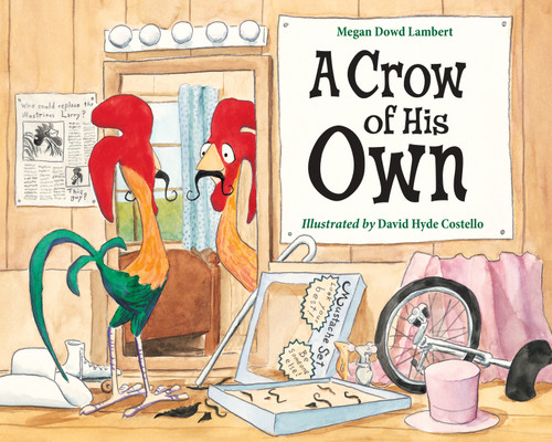 A Crow of His Own - 9781580894487 by Megan Dowd Lambert, David Hyde Costello, 9781580894487