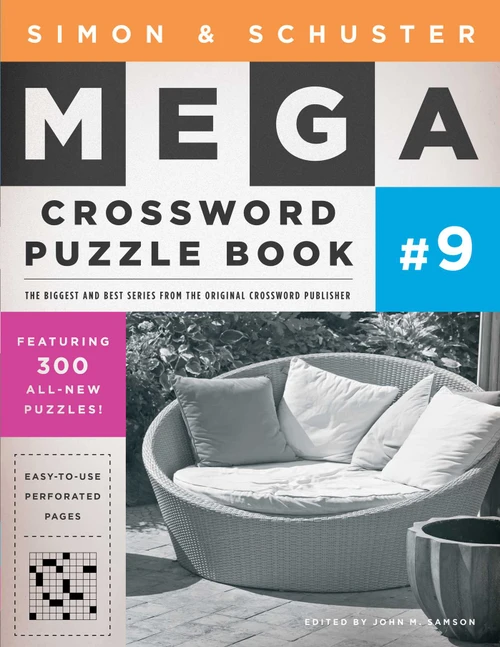 Simon & Schuster Mega Crossword Puzzle Book #9 by John M. Samson, 9781439158104