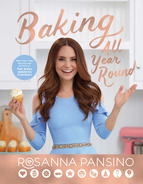 Baking All Year Round (Holidays & Special Occasions) by Rosanna Pansino, 9781501179822