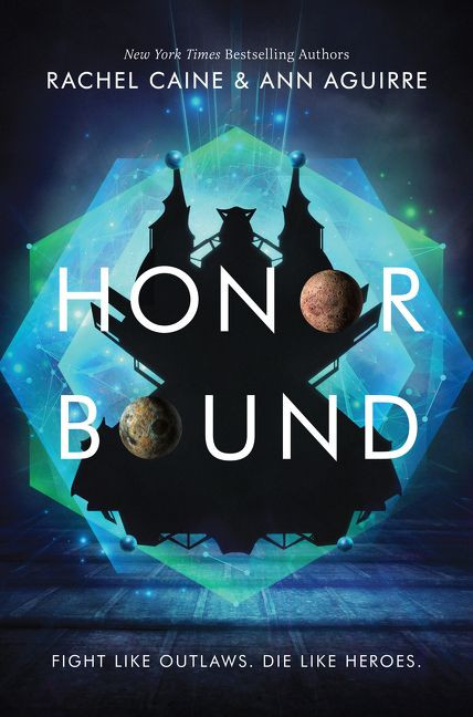 Honor Bound - 9780062571021 by Rachel Caine, Ann Aguirre, 9780062571021
