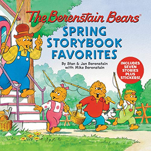 The Berenstain Bears Spring Storybook Favorites (Includes 7 Stories Plus Stickers!: A Springtime Book For Kids) by Jan & Mike Berenstain, Mike Berenstain, 9780062883100