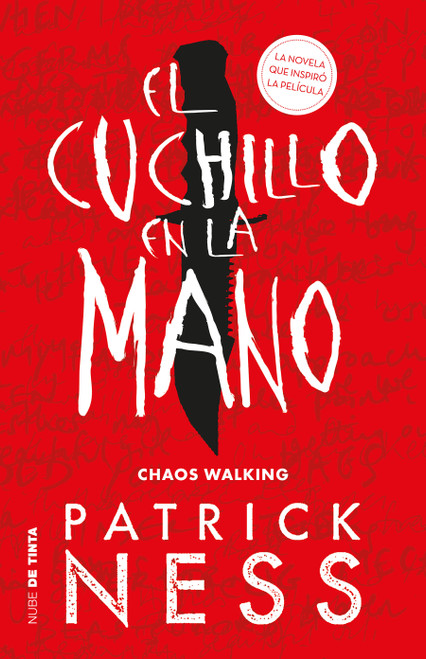 El cuchillo en la mano / The Knife of Never Letting Go (Spanish Edition) by Patrick Ness, 9781949061888