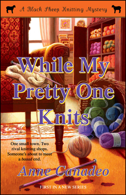 While My Pretty One Knits by Anne Canadeo, 9781416598091