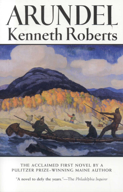 Arundel by Kenneth Roberts, 9780892723645