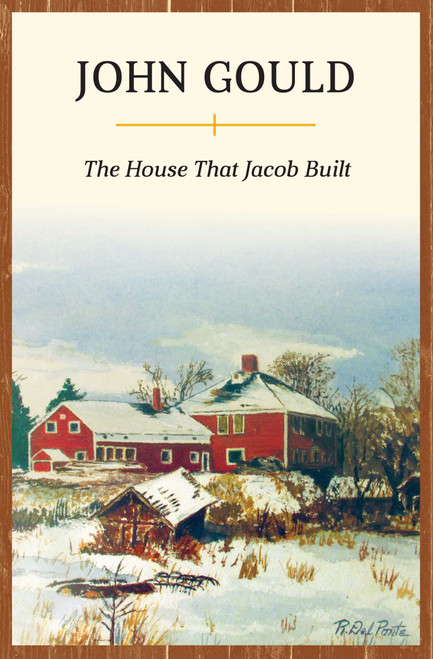 The House That Jacob Built by John Gould, 9781608934584
