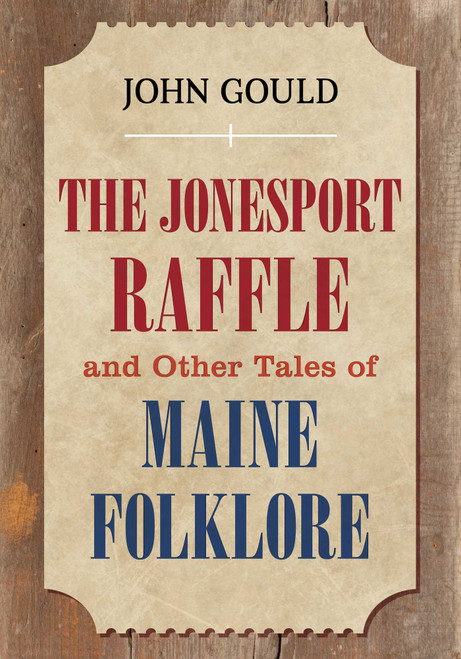 Jonesport Raffle by John Gould, 9781608935543