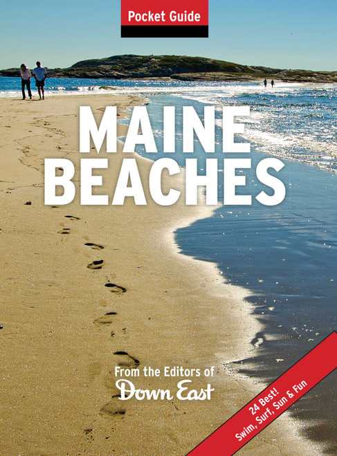 Maine Beaches (Pocket Guide) by Publishers of Down East, 9781608930449