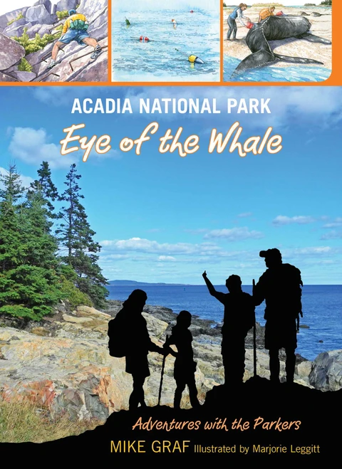 Acadia National Park: Eye of the Whale by Mike Graf, 9780762782628