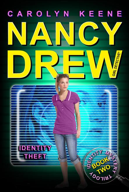 Identity Theft (Book Two in the Identity Mystery Trilogy) by Carolyn Keene, 9781416968313