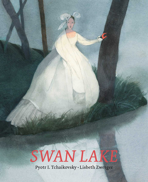Swan Lake by Lisbeth Zwerger, Pyotr Ilyich  Tchaikovsky, 9780735843295