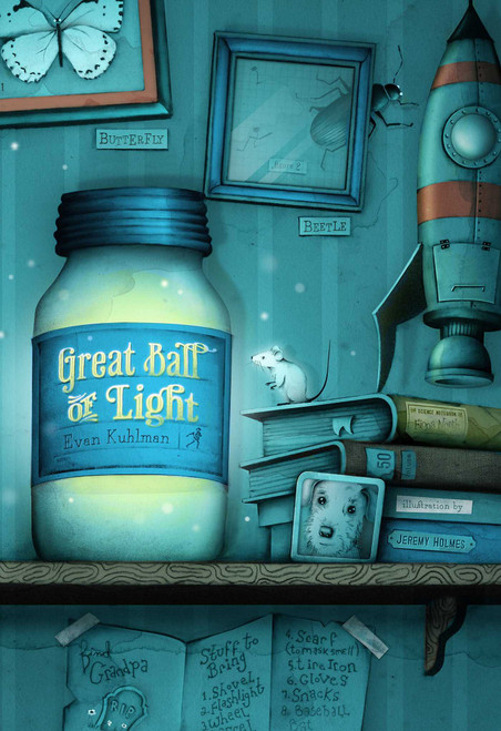 Great Ball of Light by Evan Kuhlman, Jeremy Holmes, 9781416964612