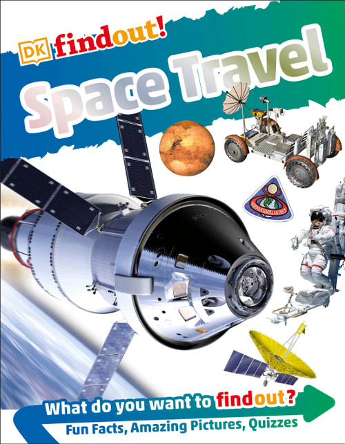 DKfindout! Space Travel by DK, 9781465479310
