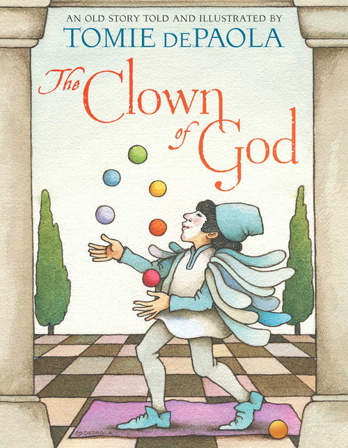 The Clown of God - 9781534430129 by Tomie dePaola, Tomie dePaola, 9781534430129