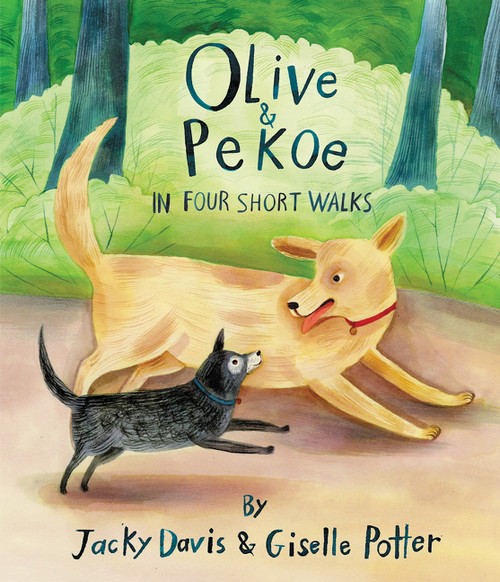 Olive & Pekoe (In Four Short Walks) by Jacky Davis, Giselle Potter, 9780062573100