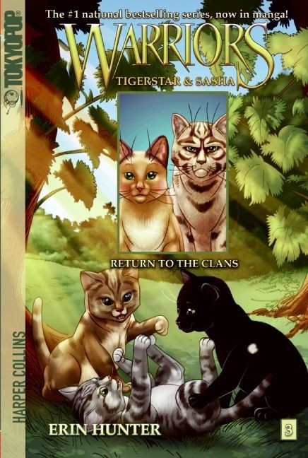 Warriors: Tigerstar and Sasha #3: Return to the Clans by Erin Hunter, Don Hudson, 9780061547942