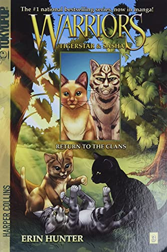 Warriors: Tigerstar and Sasha #3: Return to the Clans by Erin Hunter, Don Hudson, 9780061547942