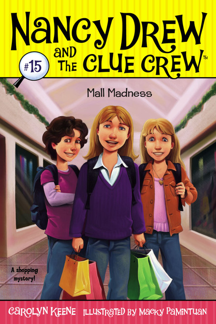 Mall Madness by Carolyn Keene, Macky Pamintuan, 9781416959007