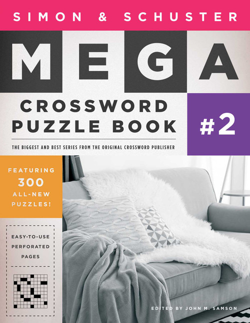 Simon & Schuster Mega Crossword Puzzle Book #2 by John M. Samson, 9781416559061