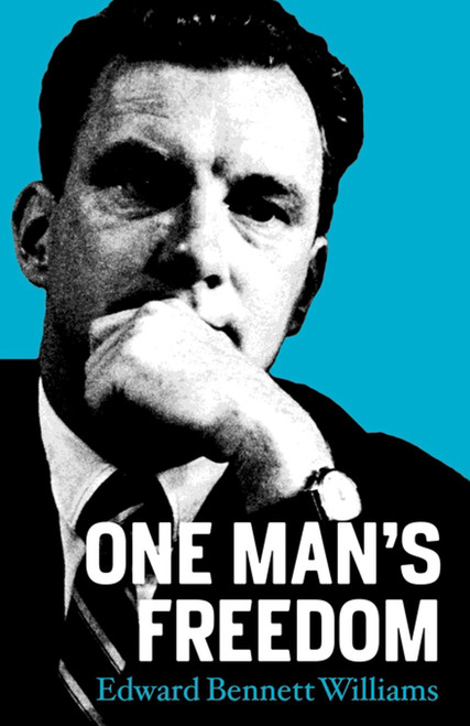 One Man's Freedom by Edward Bennet Williams, 9781439196861