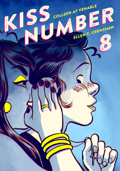 Kiss Number 8 by Ellen T. Crenshaw, Colleen AF Venable, 9781596437098