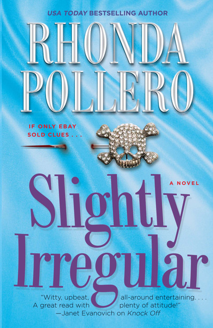 Slightly Irregular by Rhonda Pollero, 9781416590736