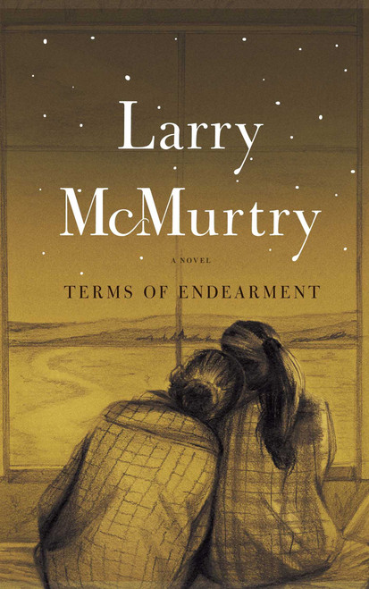 Terms of Endearment (A Novel) by Larry McMurtry, 9780684853901