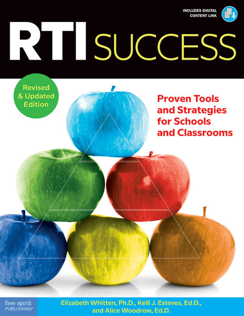 RTI Success (Proven Tools and Strategies for Schools and Classrooms) by Elizabeth Whitten, Kelli J. Esteves, Alice Woodrow, 9781631983443