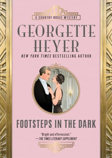 Footsteps in the Dark - 9781492669586 by Georgette Heyer