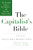 The Capitalist's Bible (The Essential Guide to Free Markets--and Why They Matter to You) by Gretchen Morgenson, 9780061560989