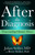 After the Diagnosis (Transcending Chronic Illness) by Julian Seifter, Betsy Seifter, 9781439123058