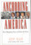 Anchoring America by Jeff Alan, 9781566251945