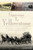 Gateway to Yellowstone (The Raucous Town of Cinnabar on the Montana Frontier) by Lee Whittlesey, Lee H. Whittlesey, 9781493010660