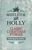 Mistletoe and Holly (Classic Christmas Stories) by Julia Livshin, 9781493007479