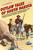 Outlaw Tales of South Dakota (True Stories of the Mount Rushmore State's Most Infamous Crooks, Culprits, and Cutthroats) by T. D. Griffith, 9780762772643