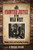 More Frontier Justice in the Wild West (Bungled, Bizarre, and Fascinating Executions) by R. Michael Wilson, 9780762796021