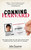 Conning Harvard (The True Story Of The Con Artist Who Faked His Way Into The Ivy League) by Julie Zauzmer, Xi Yu, 9780762786763