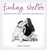Finding Shelter (Portraits of Love, Healing, and Survival) by Jesse Freidin, 9781493025091