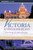 Victoria and Vancouver Island (A Personal Tour Of An Almost Perfect Eden) by Kathleen Hill, Gerald Hill, 9780762745647