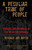 Peculiar Tribe of People (Murder And Madness In The Heart Of Georgia) by Richard Jay Hutto, 9780762772384