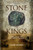 Stone of Kings (In Search of The Lost Jade of The Maya) by Gerard Helferich, 9780762782543