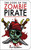 The Code of the Zombie Pirate (How to Become an Undead Master of the High Seas) by Scott Kenemore, 9781616081201
