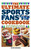 The Ultimate Sports Fans' Cookbook (Festive Recipes for Inside the Home and Outside the Stadium) by David Bowers, 9781626364073