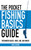 The Pocket Fishing Basics Guide (Freshwater Basics: Hook, Line, and Sinker) (Miniature Edition) by Wade Bourne, 9781616082420