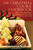 The Christmas Cookie Cookbook (All the Rules and Delicious Recipes to Start Your Own Holiday Cookie Club) by Ann Pearlman, Mary Beth Bayer, 9781439159545