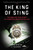 The King of Sting (The Amazing True Story of a Modern American Outlaw) by Craig Glazer, Sal Manna, 9781602399785